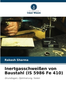 Paperback Inertgasschweißen von Baustahl (IS 5986 Fe 410) [German] Book