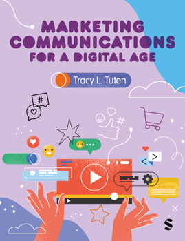 Hardcover Marketing Communications for a Digital Age Book