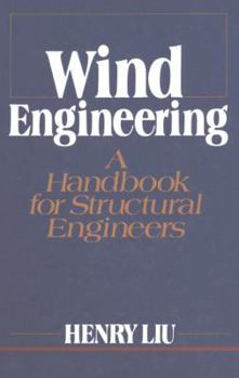 Paperback Wind Engineering: A Handbook for Structural Engineering Book