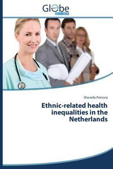 Paperback Ethnic-related health inequalities in the Netherlands Book