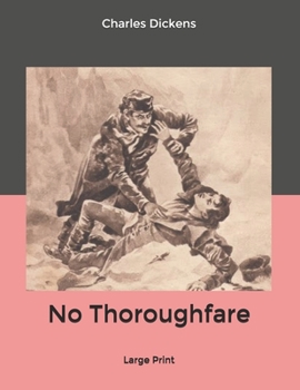 No Thoroughfare: Large Print