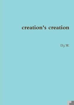 Paperback creation's creation Book