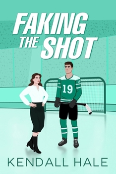 Faking The Shot (The Crawford Family Playbook)