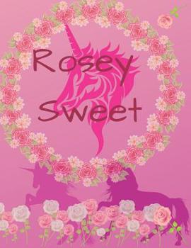 Paperback Rosey Sweet Book