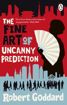 Paperback The Fine Art of Uncanny Prediction Book