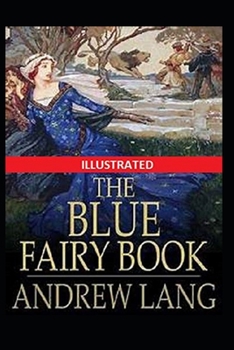 Paperback The Blue Fairy Book Illustrated Book