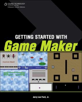 Paperback Getting Started with Game Maker Book