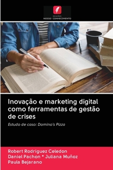 Paperback Inovação e marketing digital como ferramentas de gestão de crises [Portuguese] Book