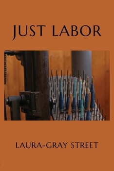 Paperback Just Labor: Poems Book