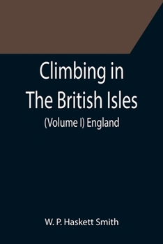Paperback Climbing in The British Isles. (Volume I) England Book