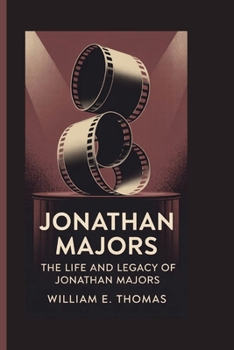 Paperback Jonathan majors: The Life and Legacy of Jonathan Majors Book