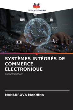 Paperback Systèmes Intégrés de Commerce Électronique [French] Book