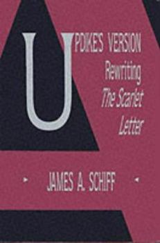 Hardcover Updike's Version: Rewriting the Scarlet Letter Book