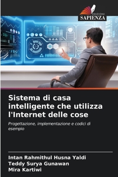 Paperback Sistema di casa intelligente che utilizza l'Internet delle cose [Italian] Book