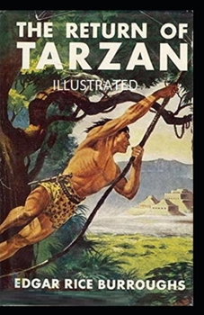 Paperback The Return of Tarzan Illustrated Book