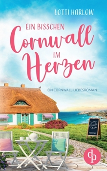 Paperback Ein bisschen Cornwall im Herzen [German] Book