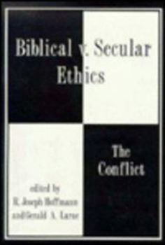 Hardcover Biblical vs. Secular Ethics Book