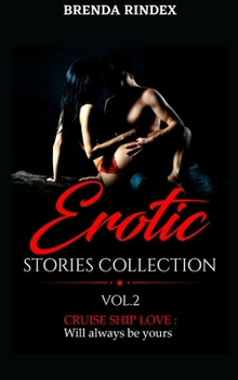 Erotic Stories Collection Vol.2: Cruise Ship Love