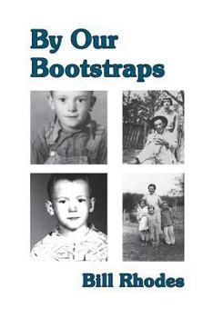 Paperback By Our Bootstraps Book