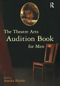 Paperback The Theatre Arts Audition Book for Men Book