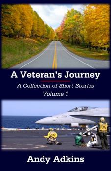 Paperback A Veteran's Journey Blog, Volume 1: Blog Posts #1-50 (2019-2020) Book