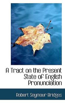 Paperback A Tract on the Present State of English Pronunciation Book