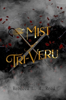 Paperback The Mist of Tri-Veru Book