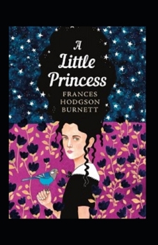 Paperback A Little Princess Annotated Book