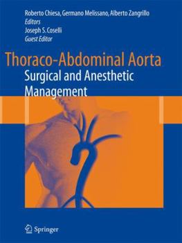 Hardcover Thoraco-Abdominal Aorta: Surgical and Anesthetic Management Book