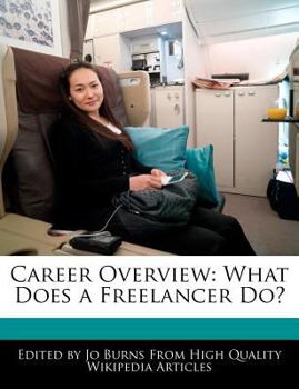 Paperback Career Overview: What Does a Freelancer Do? Book