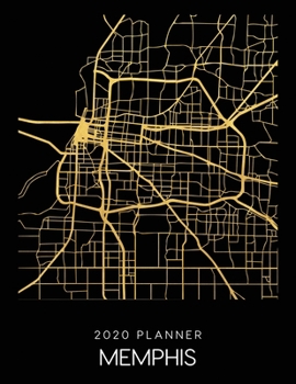 Paperback 2020 Planner Memphis: Weekly - Dated With To Do Notes And Inspirational Quotes - Memphis - Tennessee Book