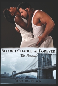 Paperback Second Chance at Forever: The Prequel Book