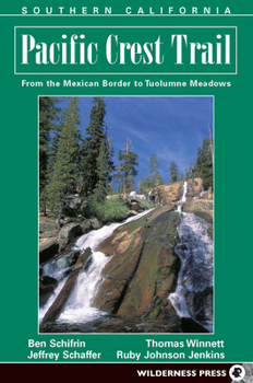 Paperback Southern California: From the Mexican Border to Tuolumne Meadows Book