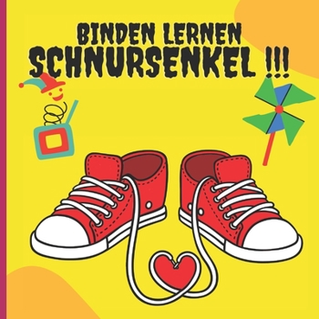 Paperback Schn?rsenkel Binden Lernen: ?bungsbuch f?r Kinder [German] Book