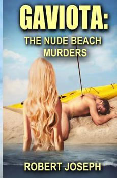 Paperback Gaviota: The Nude Beach Murders Book