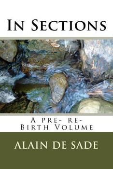 Paperback In Sections: A pre- re- Birth Volume Book