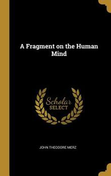 Hardcover A Fragment on the Human Mind Book