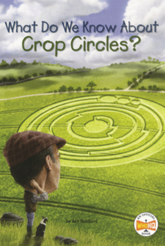 Library Binding What Do We Know about Crop Circles? Book