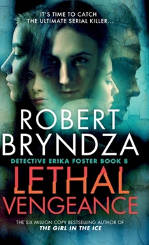 Lethal Vengeance (Detective Erika Foster)