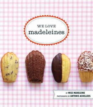 Hardcover We Love Madeleines Book