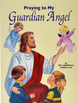 Paperback Praying to My Guardian Angel Book