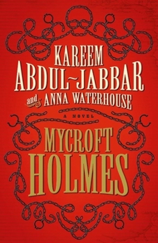 Mycroft Holmes - Book #1 of the Mycroft Holmes and Sherlock