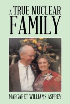 Paperback A True Nuclear Family Book