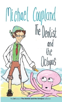 Paperback The Dentist and the Octopus Book