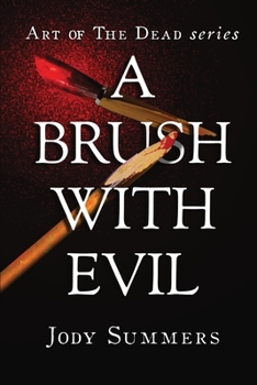 Paperback A Brush with Evil Book