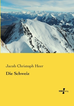 Paperback Die Schweiz [German] Book