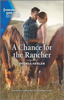 A Chance for the Rancher - Book #7 of the Match Made in Haven