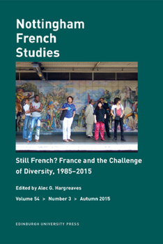 Paperback Still French? France and the Challenge of Diversity, 1985-2015: Nottingham French Studies Volume 54, Number 3 Book