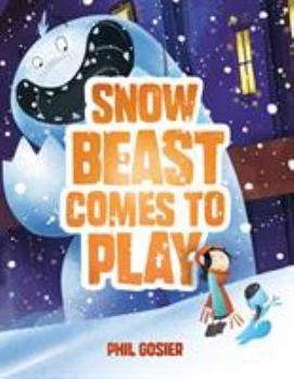 Hardcover Snow Beast Comes to Play Book