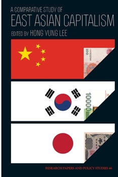 Paperback A Comparative Study of East Asian Capitalism Book